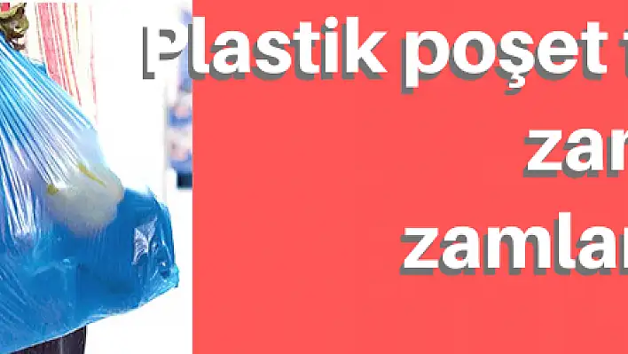 Plastik poşetlere zam mı geldi? 