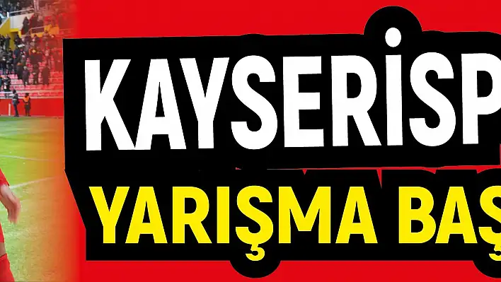 Kayserispor'da yarışma başlatıldı