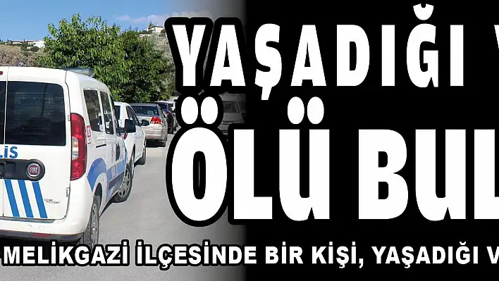 Yaşadığı villada ölü bulundu