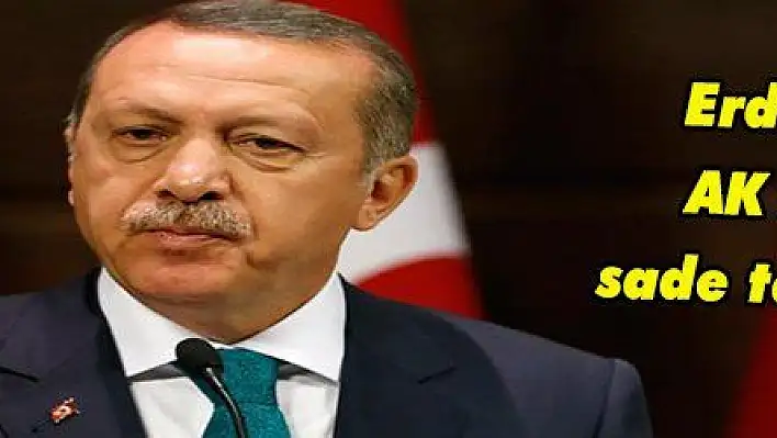 Erdoğan'dan AK Parti için sade tören talimatı