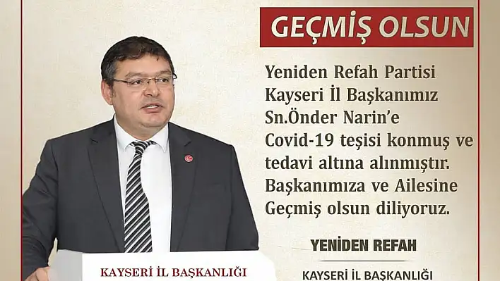 İl Başkanı Önder Narin pozitif çıktı