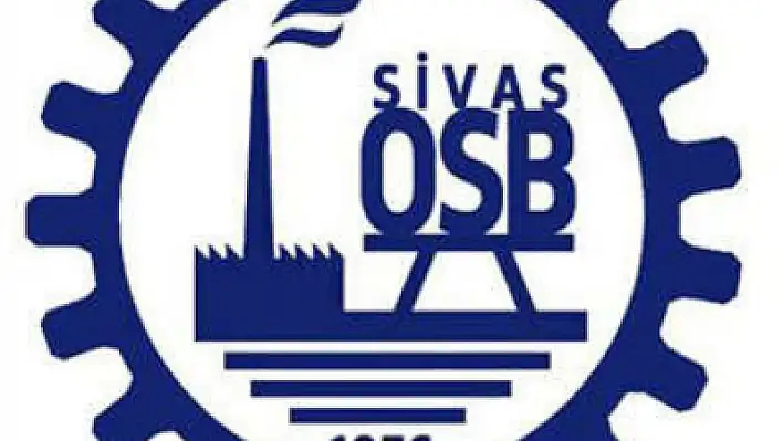 Sivas Organize Sanayi Bölge'sine personeller alınacak