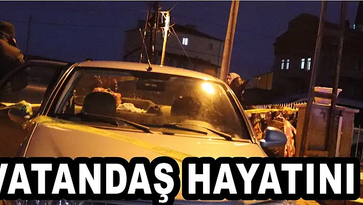 Engelli şahıs otomobilde hayatını kaybetti