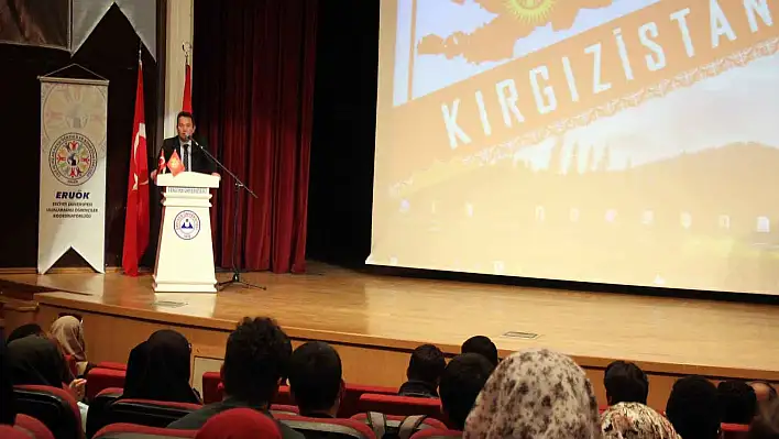 ERÜ'de Kırgızistan Tanıtım Günleri'nin ikincisi yapıldı 