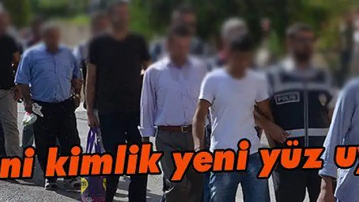 FETÖ'de yeni kimlik yeni yüz uygulaması