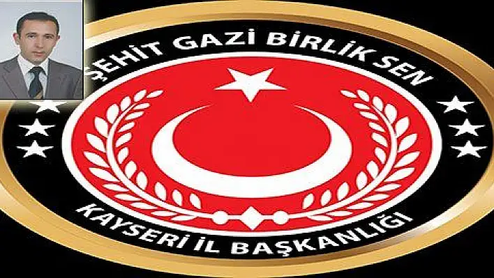 Şehit Gazi Birlik Sen Kayseri İl Başkanlığı Seçimi Yapıldı 