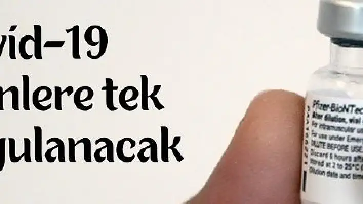 BioNTech aşısı Kovid-19 geçirenlere tek doz uygulanacak