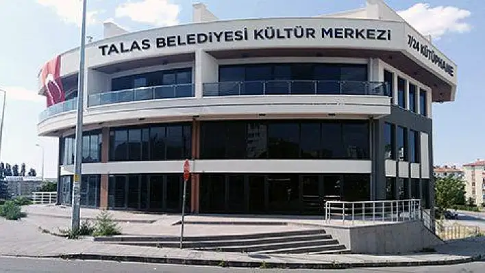 'TALAS'A KÜLTÜR MERKEZİ ŞART'