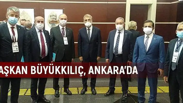 BÜYÜKKILIÇ: 'ŞEHRİMİZ İÇİN ÇALIŞIYOR, GÖNÜL SOFRASINI KURUYORUZ'