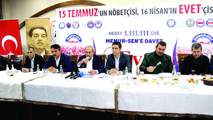 MEMURSEN 'EVET' DİYECEK