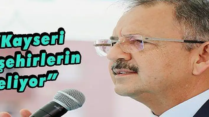 Bakan Özhaseki: 'Kayseri en iyi imarlı şehirlerin başında geliyor'