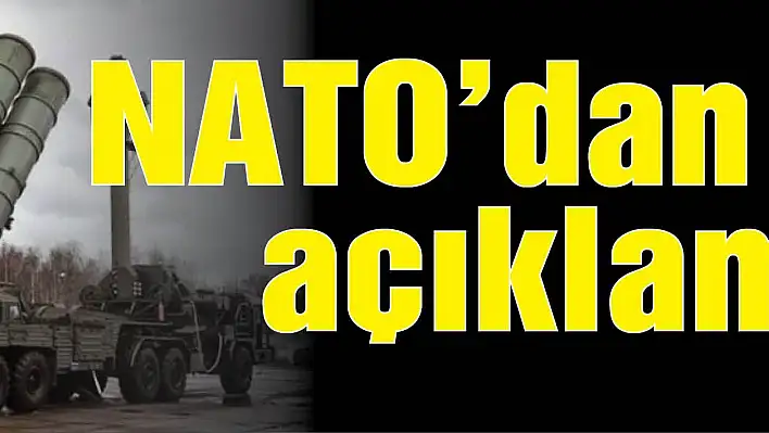 NATO'dan S-400 açıklaması