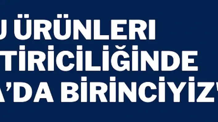 'Su ürünleri yetiştiriciliğinde Avrupa'da birinciyiz'