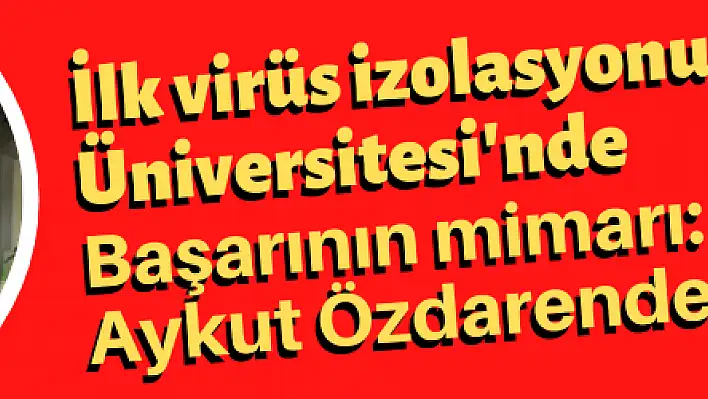 Kovid-19 aşısı Erciyes Üniversitesi 'nden mi gelecek...