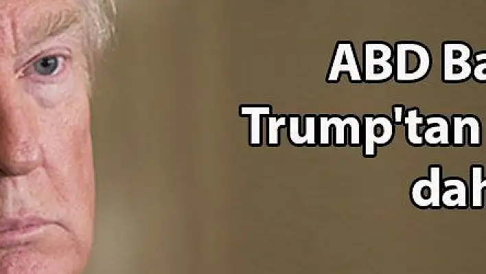 ABD Başkanı Trump'tan bir tehdit daha!