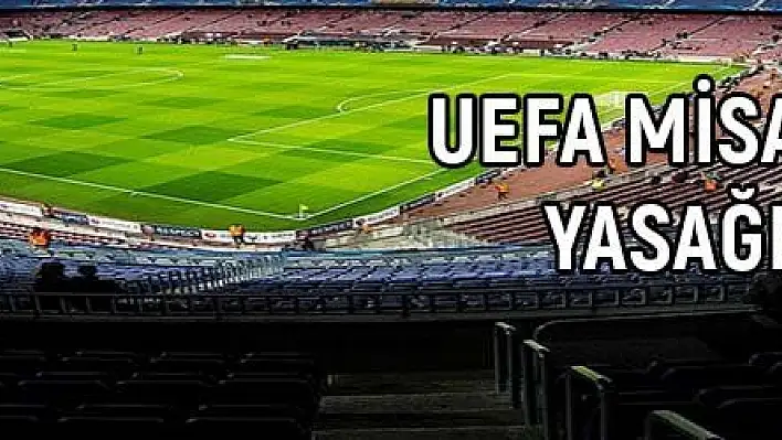 UEFA misafir seyirci yasağını kaldırdı