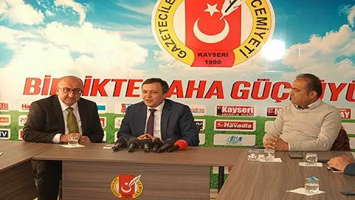 Çalış: 'Kayseri'yi hep beraberce büyüteceğiz'