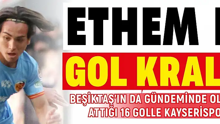 Ethem Balcı gol kralı oldu