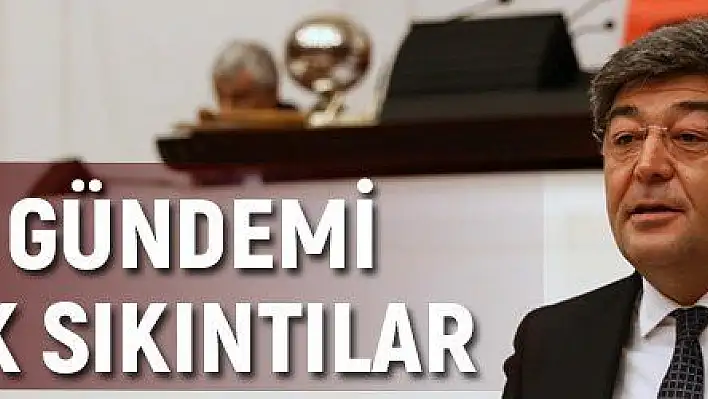 Ataş'ın gündemi ekonomik sıkıntılar