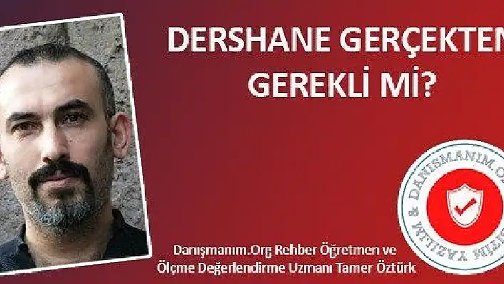 Dershane gerçekten gerekli mi? 