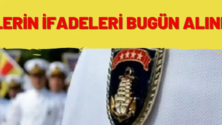  Emekli amirallerin ifadeleri bugün alınmaya başlıyor