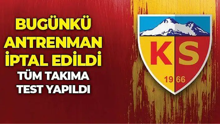 Kayserispor 'da 1 personelin Covid-19 testi pozitif çıktı