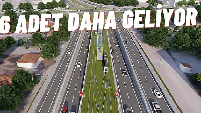 Kayseri 'ye 6 tramvay daha geliyor 