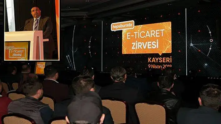 Hepsiburada E Ticaret Zirvesi'nin 5'incisi Kayseri'de gerçekleşti