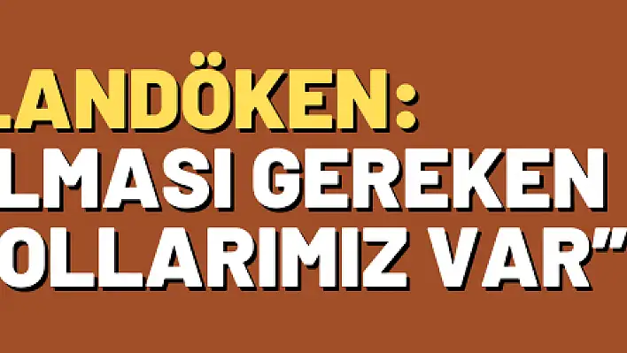 Palandöken: 'Muaf olması gereken esnaf kollarımız var'