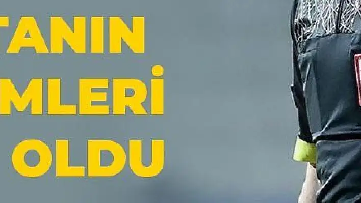 Spor Toto Süper Lig'de 2. haftanın hakemleri belli oldu