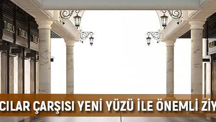 Kazancılar Çarşısı yeni yüzü ile önemli ziyaret mekanı olacak