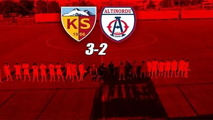 Kayserispor, hazırlık maçında Altınordu'yu 3-2 yendi 