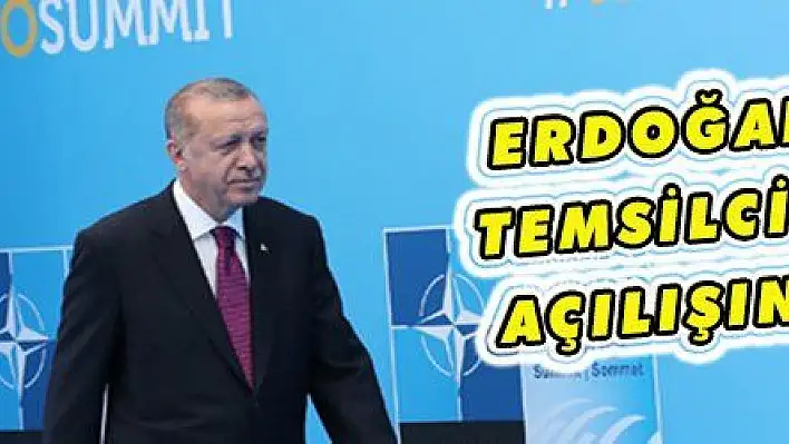 ERDOĞAN NATO TEMSİLCİLİĞİNİN AÇILIŞINI YAPTI