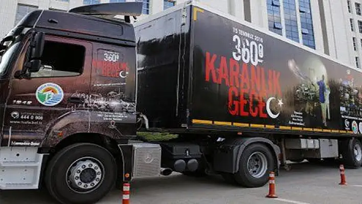 Samsun'dan yola çıkan 15 Temmuz'u anlatan '360 derece karanlık gece' tırı Kayseri'de