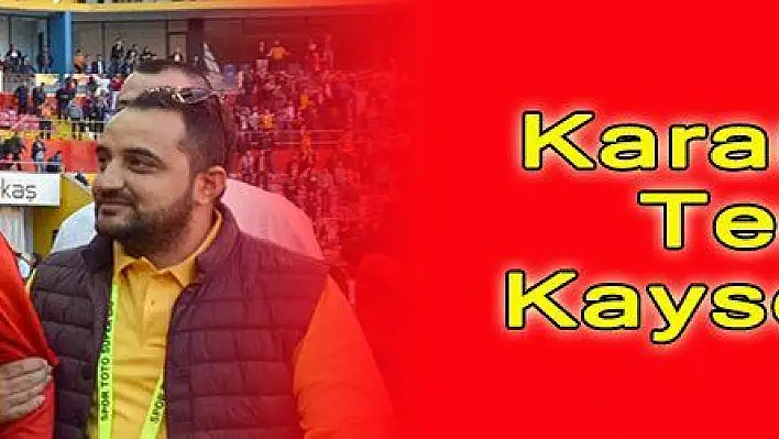 Karaman'ın Tercihi Kayserispor 