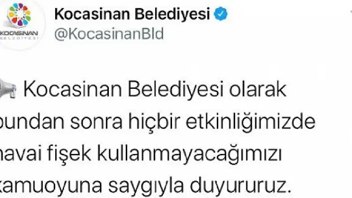 Kocasinan Belediyesi havai fişek kullanmayacak