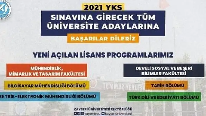 KAYÜ'de yeni açılan lisans programları öğrenci alımına başlıyor