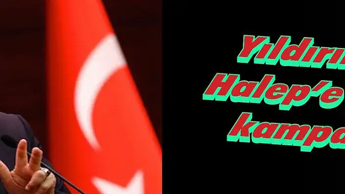 Yıldırım'dan Halep'e yardım kampanyası