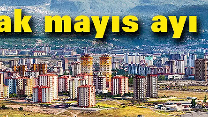 En sıcak mayıs ayı olacak