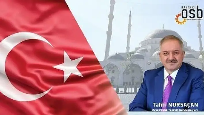 Başkan Nursaçan'dan 15 Temmuz mesajı