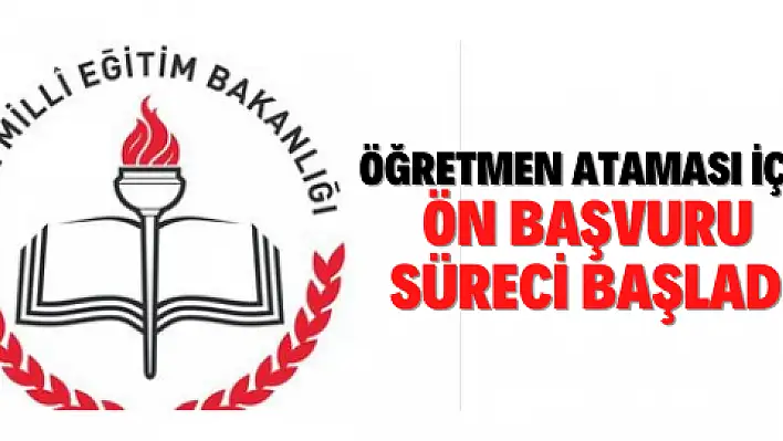 Öğretmen ataması için ön başvuru süreci başladı