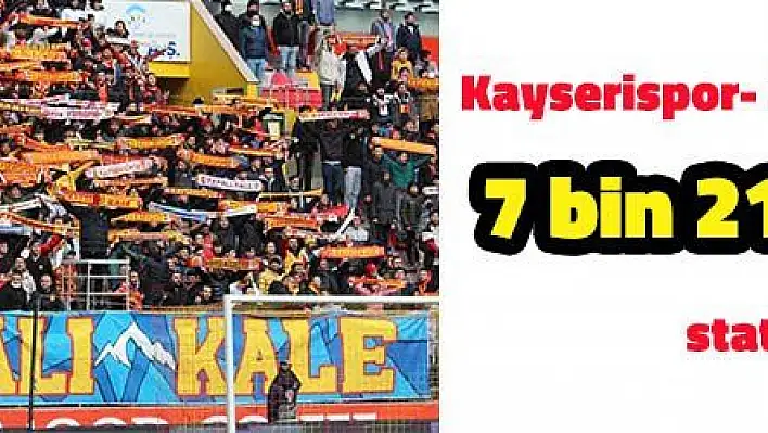 Kayserispor-Konyaspor maçını 7 bin 212 taraftar statta izledi