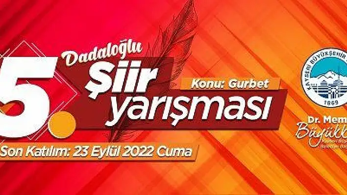 Büyükşehir'in 5'inci Şiir Yarışması 'Dadaloğlu' temalı yapılacak