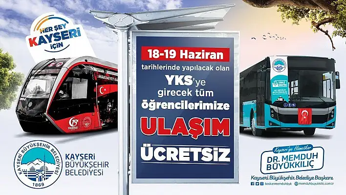 YKS'ye gireceklere ulaşım ücretsiz...