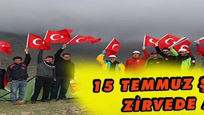 15 Temmuz şehitleri Erciyes'in zirvesinde anıldı