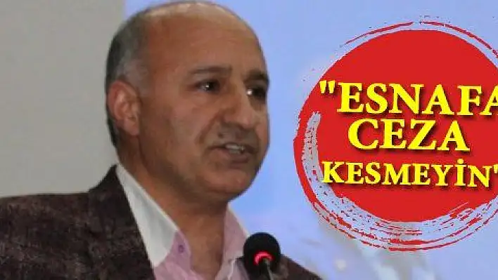 'Ellere var esnafa yok'