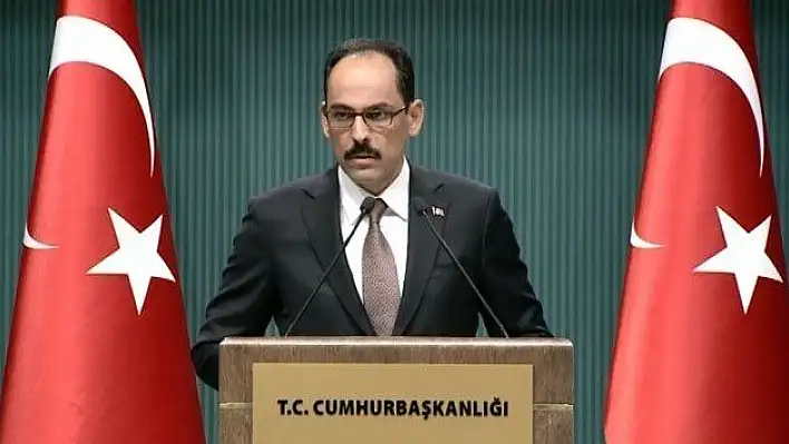 Kalın'dan, FETÖ elebaşının iadesi için açıklama