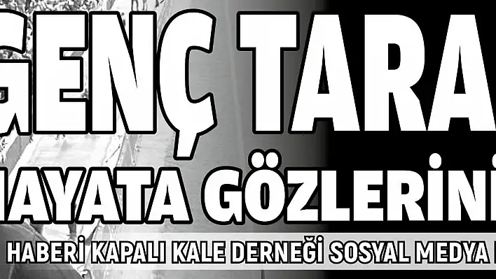 Genç yaşta hayata gözlerini yumdu