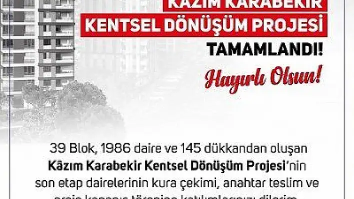 Kazım Karabekir Kentsel Dönüşüm Projesi tamamlandı