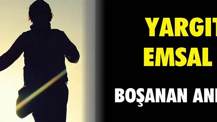 Emsal karar: Boşanan anne çocuğuna kendi soyadını verebilecek